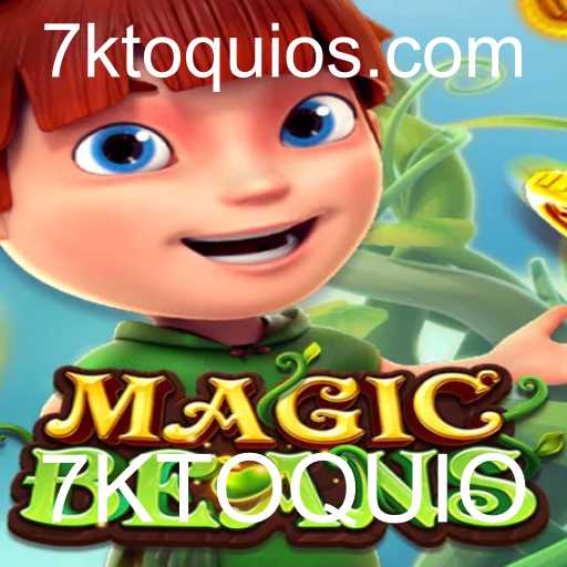 Descubra o Mundo de MAGICBEANS: Sua Aventura Inesquecível com 7KTOQUIO